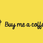 Buy Me a Coffee Application is a Platform